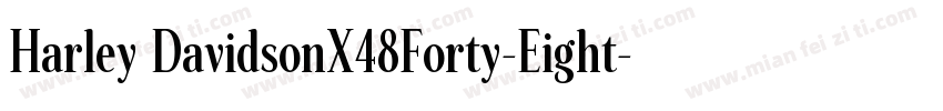 Harley DavidsonX48Forty-Eight字体转换